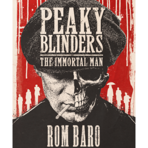 Peaky Blinders (The Inmortal Man) | Digital Poster