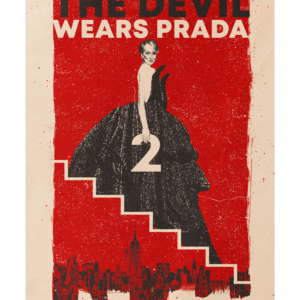 The Devil Wears Prada 2 | Digital Poster