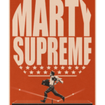 Marty Supreme 2025 | Digital  Poster