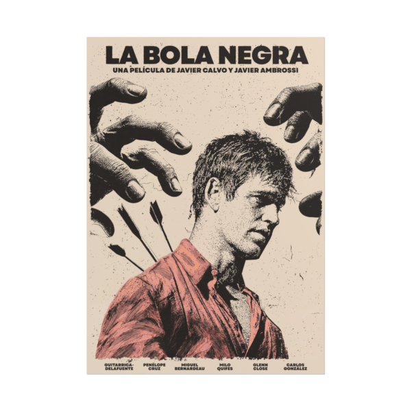 La Bola Negra (Rafael) | Movie Printed Poster
